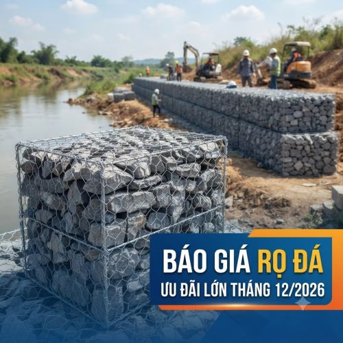 Báo Giá Rọ Đá Tháng 12/2026: Ưu Đãi Lớn, Giá Tốt Nhất Cho Công Trình